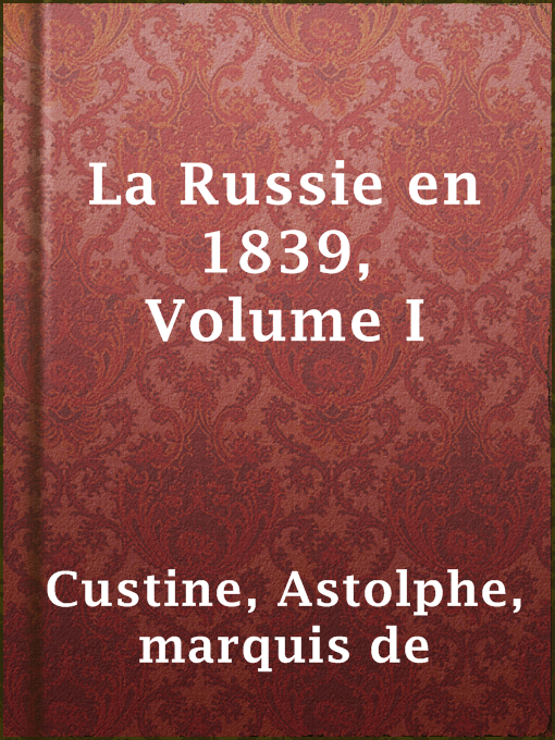 Cover image for La Russie en 1839, Volume I